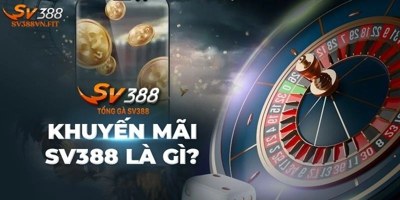 khuyến mãi Sv388