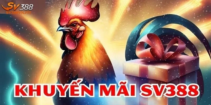khuyến mãi Sv388